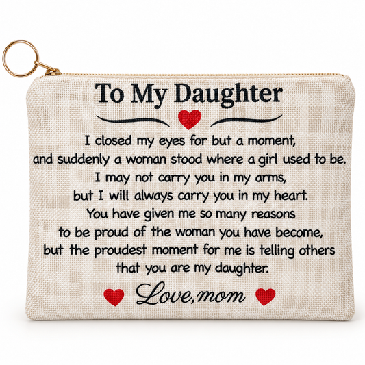 To My Daughter Large Zipper Pouch